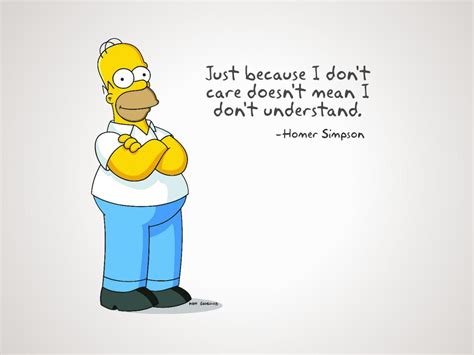 Homer Simpson > Quotes > Quotable Quote .